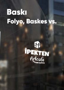 Antalya reklam ajans iç mekan reklam çalışamaları